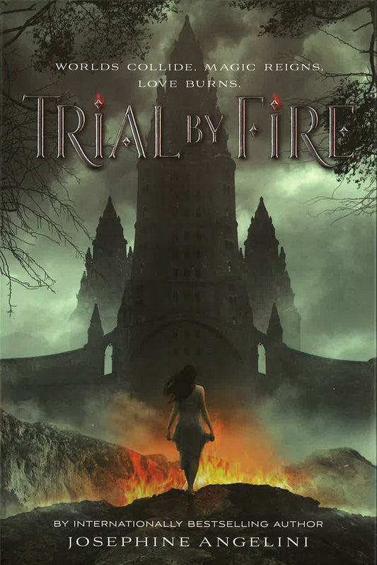 Trial By Fire