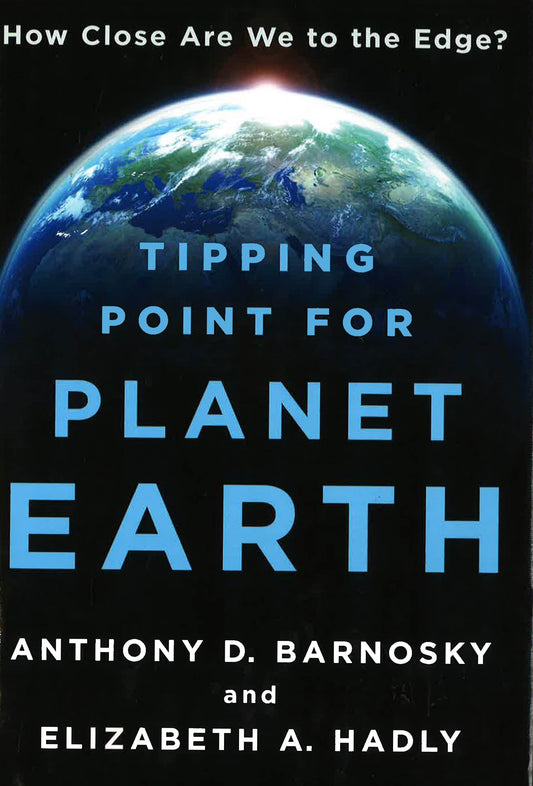 Tipping Point For Planet Earth
