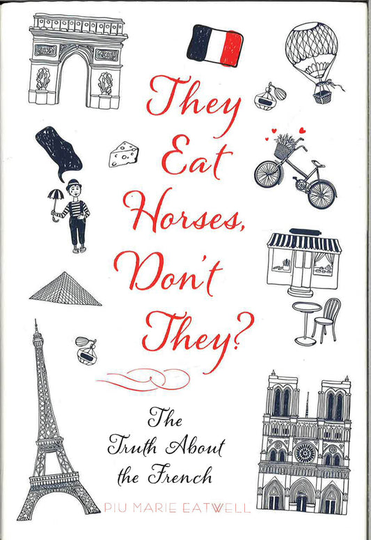 They Eat Horses, Don't They?