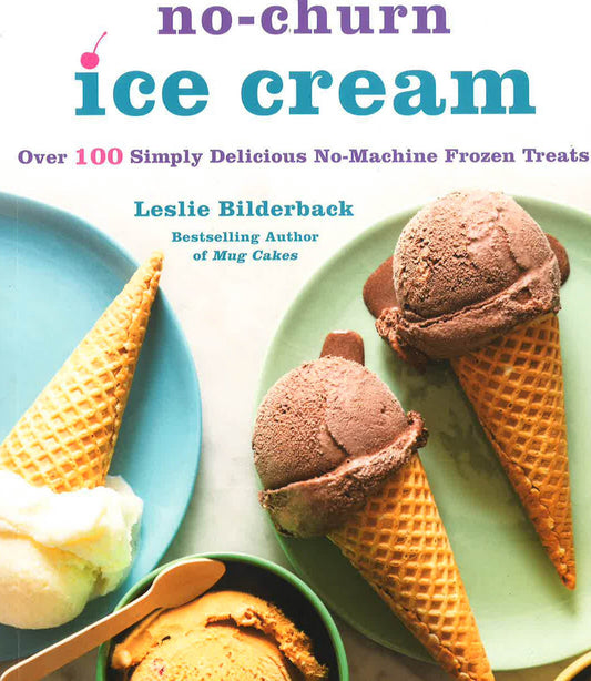 No-Churn Ice Cream