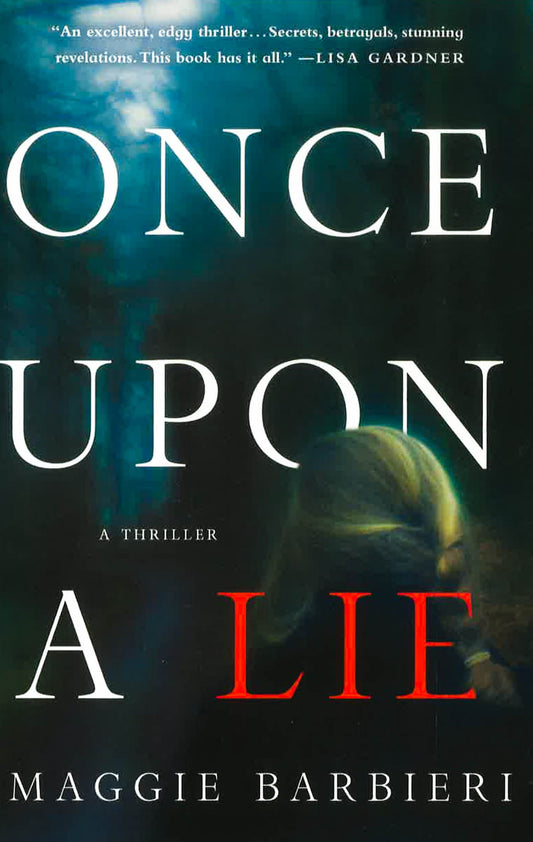 Once Upon A Lie