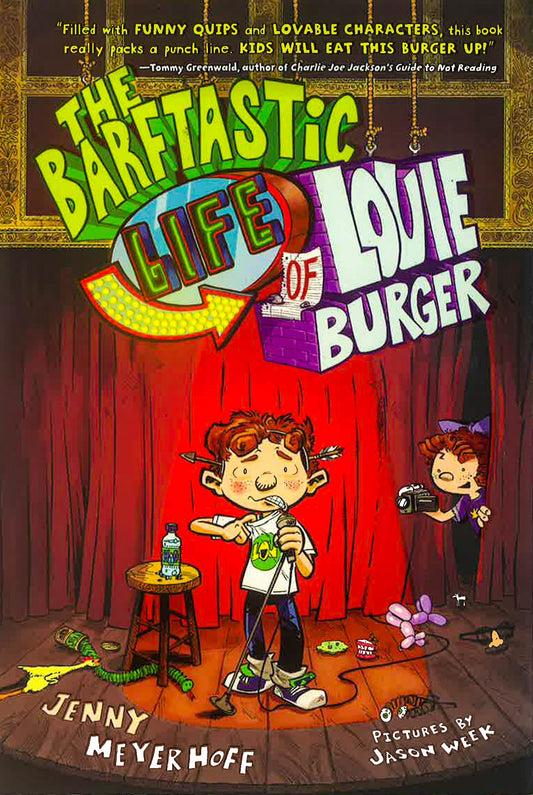 The Barftastic Life Of Louie Burger