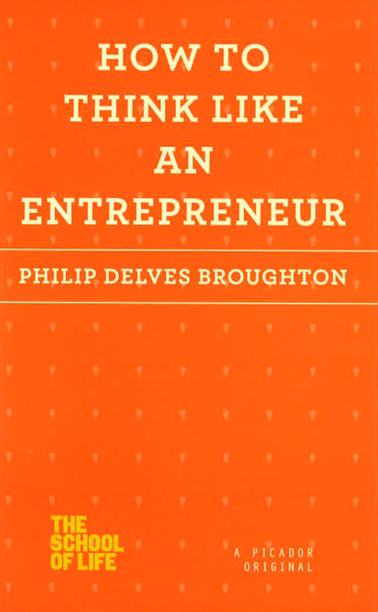 How To Think Like An Entrepreneur