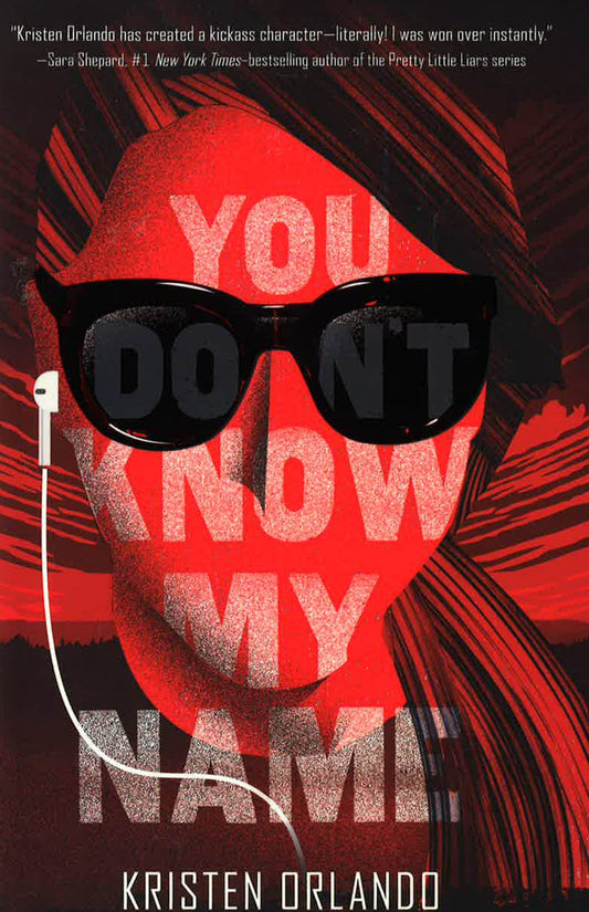 You Don't Know My Name (The Black Angel Chronicles, Bk. 1)