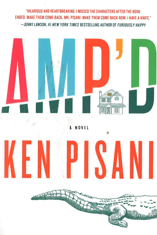 Amp'D: A Novel