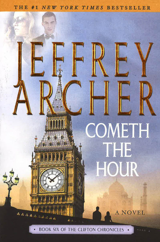 Cometh The Hour (Clifton Chronicles #6)
