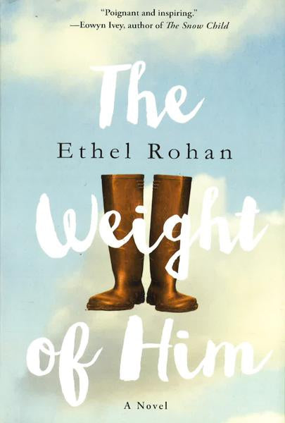 The Weight Of Him