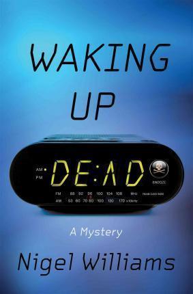 Waking Up Dead : A Mystery