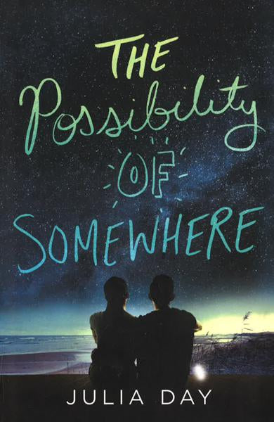 The Possibility Of Somewhere