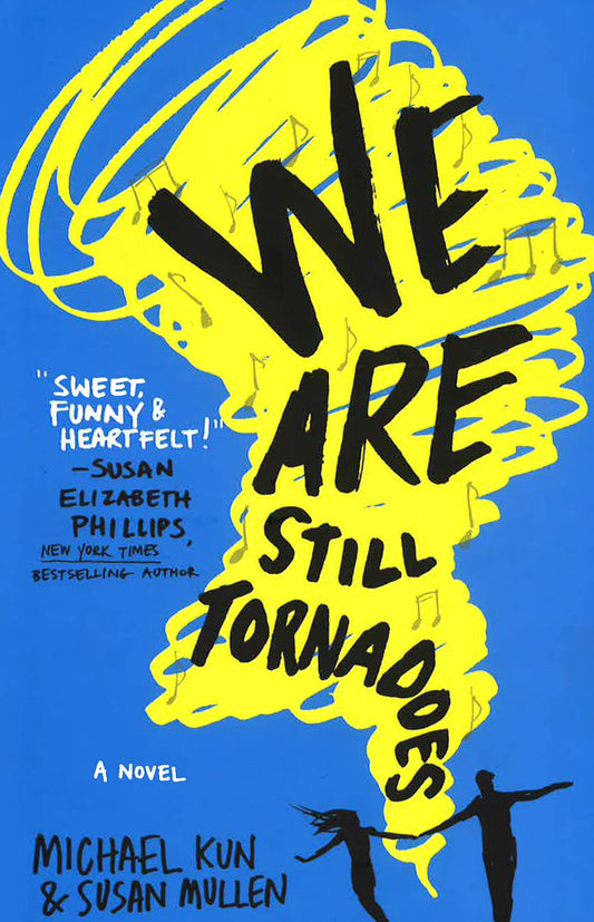 We Are Still Tornadoes