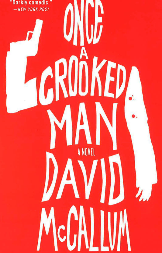 Once A Crooked Man