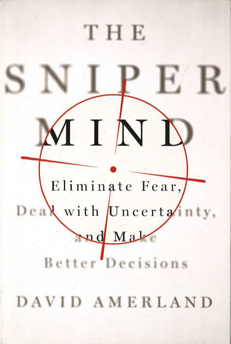 The Sniper Mind