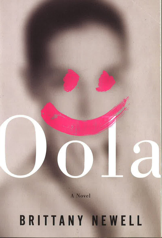 Oola : A Novel