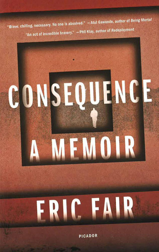 Consequence: A Memoir