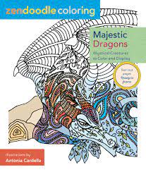 Zendoodle Coloring: Majestic Dragons: Mystical Creatures To Color And Display