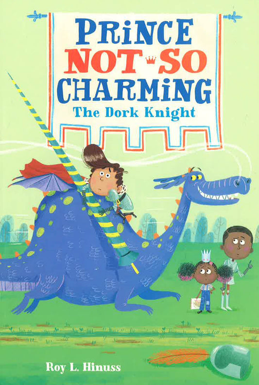Prince Not-So Charming: The Dork Knight