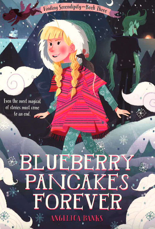 Blueberry Pancakes Forever (Finding Serendipity, Bk. 3)