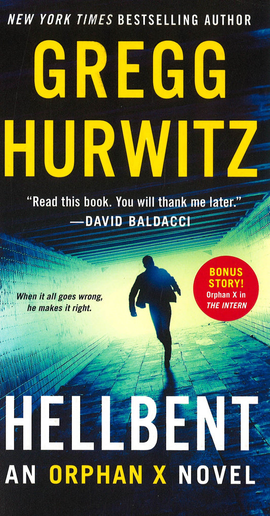 Hellbent: An Orphan X Novel