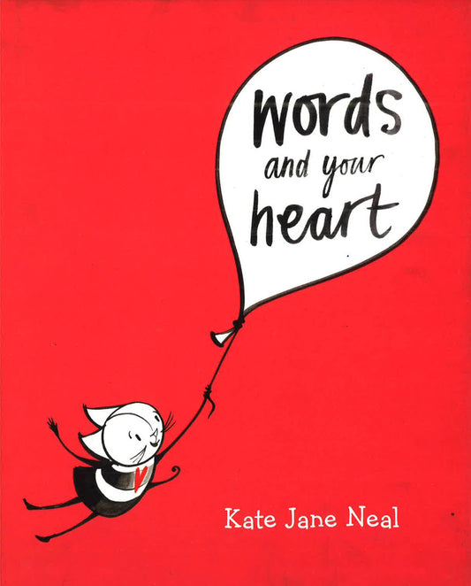 Words And Your Heart