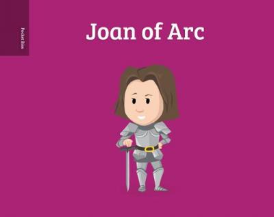 Pocket Bios: Joan Of Arc