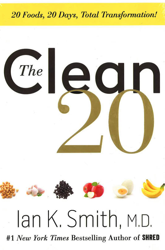 [Bargain corner] The Clean 20: 20 Foods, 20 Days, Total Transformation