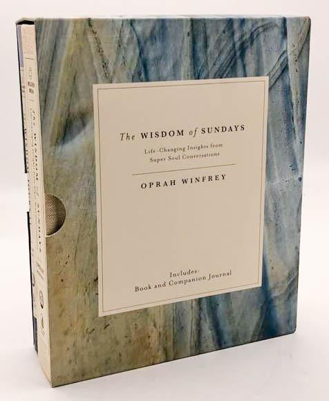 Oprah Winfrey The Wisdom Of Sundays - Life-Changing Insights From Super Soul Conversations With Oprah