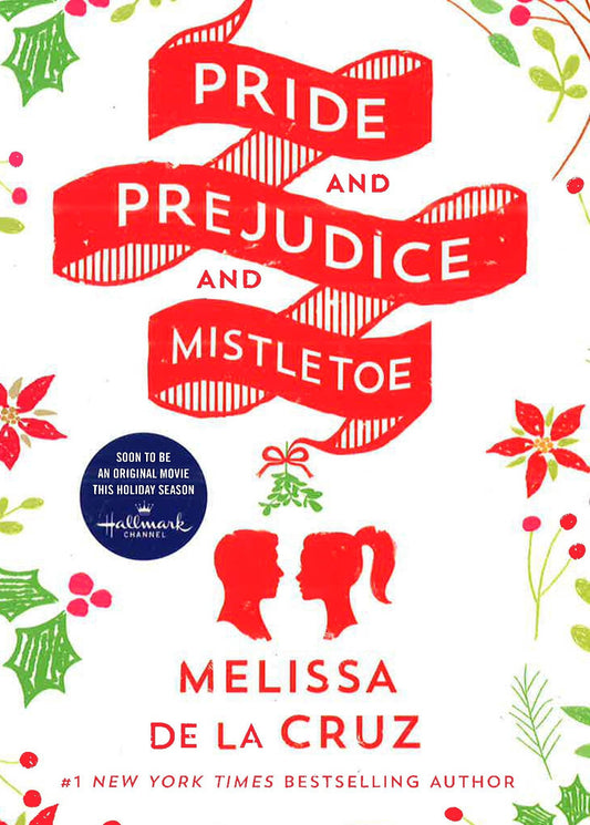 Pride And Prejudice And Mistletoe
