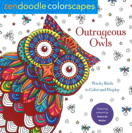 Zendoodle Colorscapes: Outrageous Owls: Wacky Birds to Color and Display