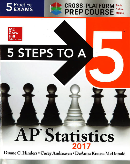 5 Steps To A 5 Ap Statistics 2017 Cross-Platform Prep Course