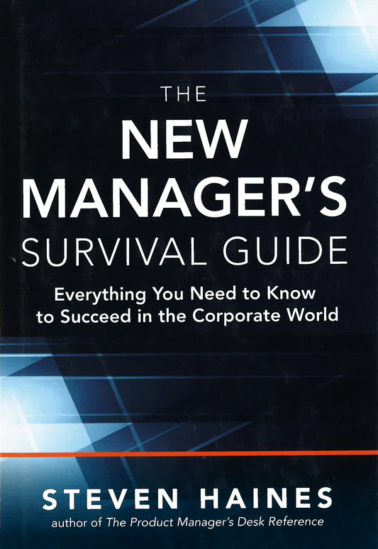 New Managers Survival Guide: Everything You