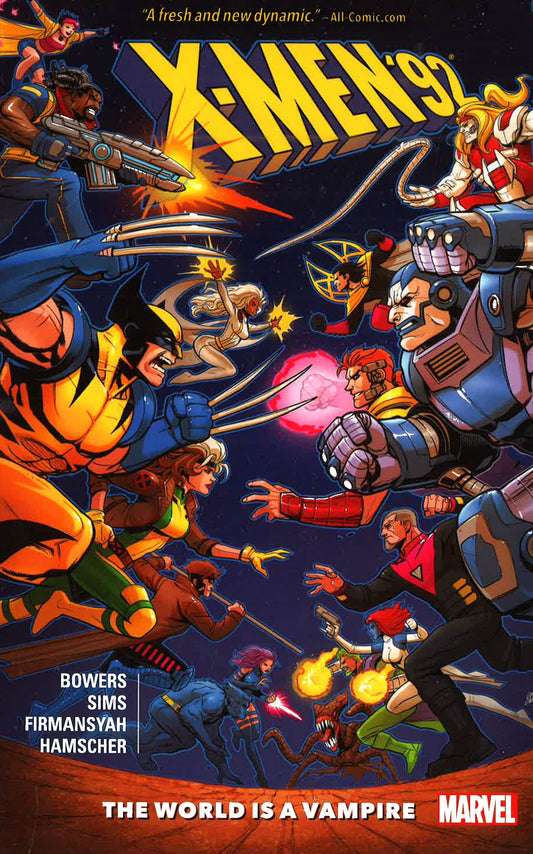 X-Men 92 Vol 1: World Is A Vampire
