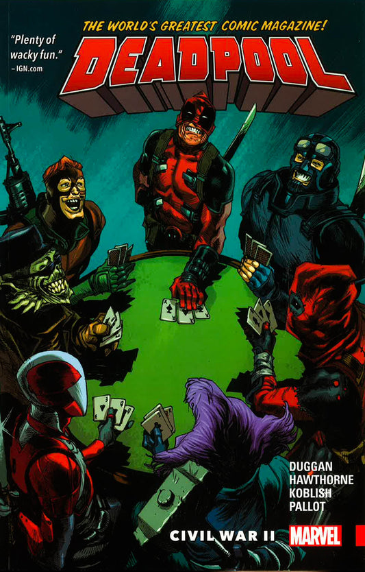 Deadpool: World's Greatest Vol. 5: Civil War Ii