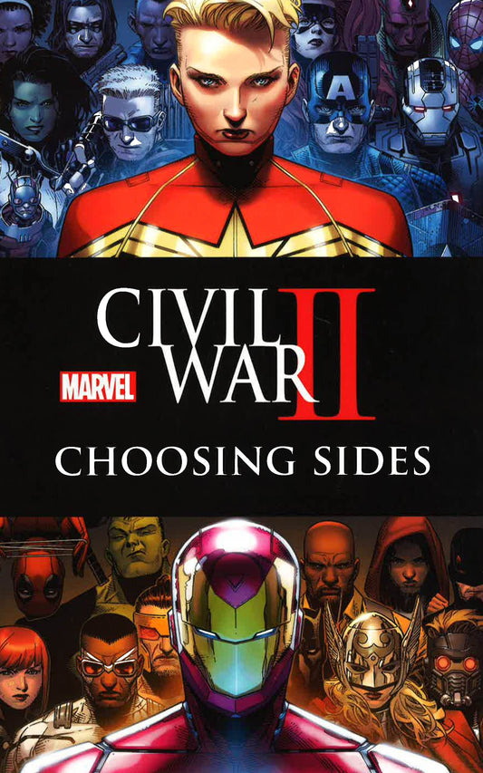 Civil War Ii: Choosing Sides