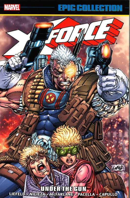 X-Force Epic Collection : Under The Gun