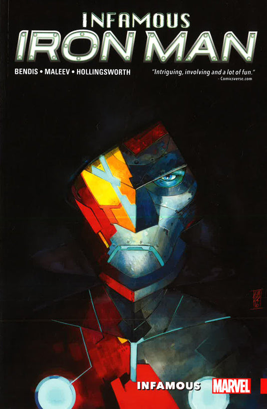 Infamous Iron Man Vol. 1