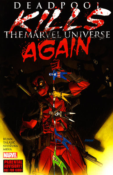 Deadpool Kills The Marvel Universe Again