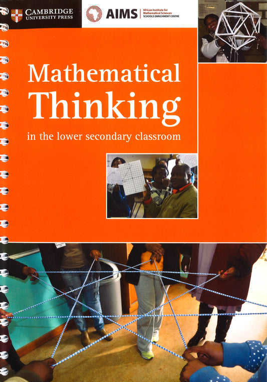 Aimssec Maths Teacher Support Series Mathematical Thinking In The Lower Secondary Classroom