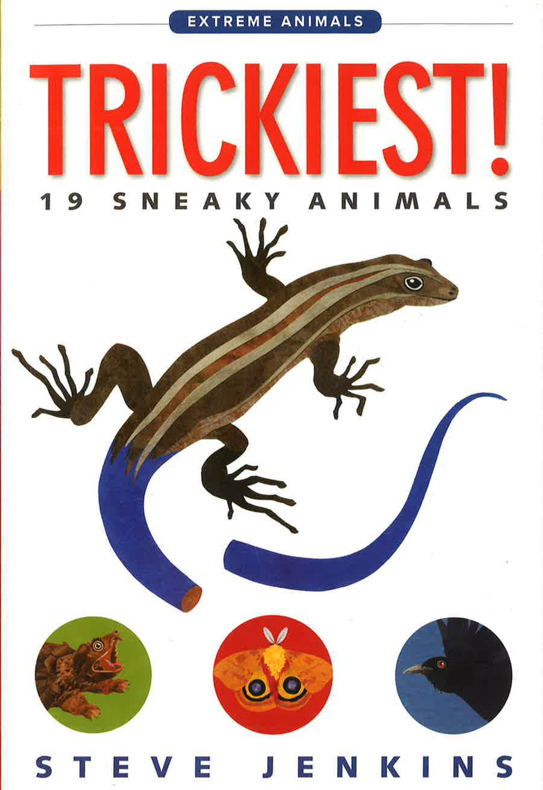 Trickiest! 19 Sneaky Animals โ BookXcess