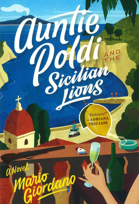 Auntie Poldi And The Sicilian Lions
