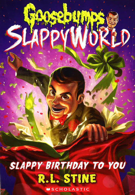 Slappy Birthday to You (Goosebumps Slappyworld)