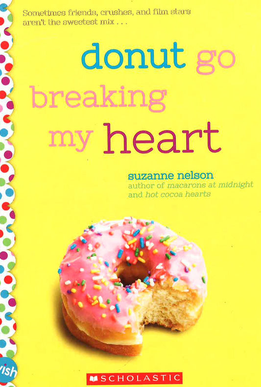 Donut Go Breaking My Heart (Wish)