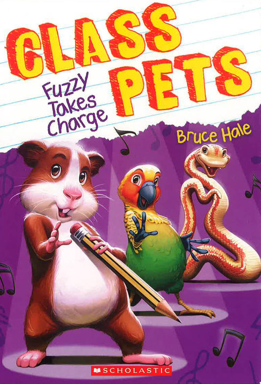 Fuzzy Takes Charge (Class Pets #2): Volume 2