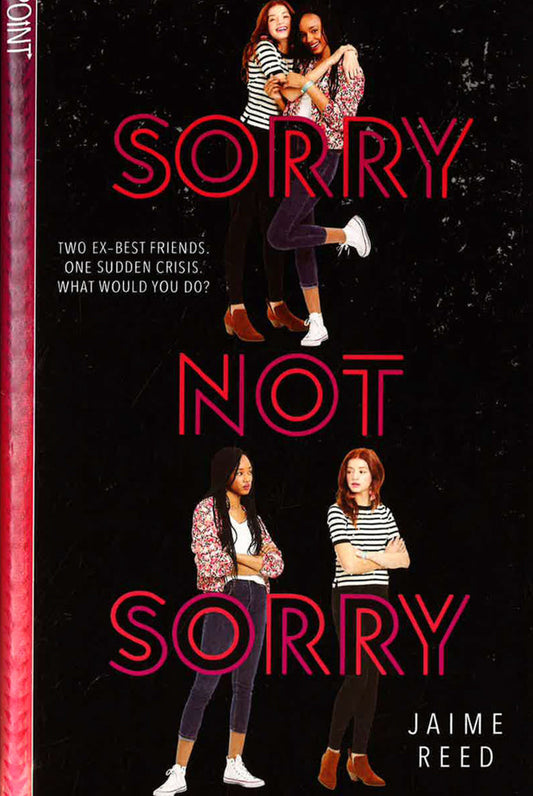 Sorry Not Sorry (Point Paperbacks)