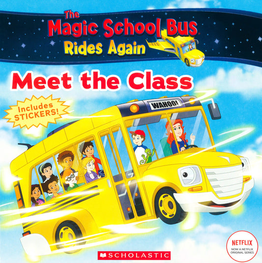 The Meet The Class (The Magic School Bus Rides Again)