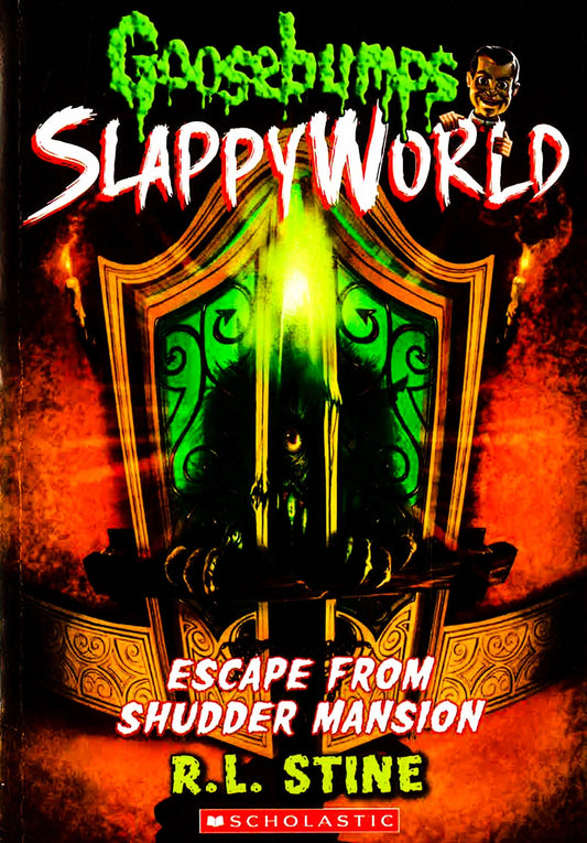 Escape from Shudder Mansion (Goosebumps Slappyworld #5)