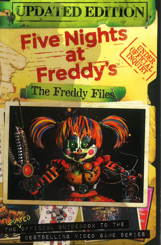 THE FREDDY FILES: UPDATED EDITION (FIVE NIGHTS AT FREDDY'S)