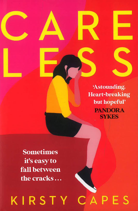 Careless: Longlisted For The Women'S Prize For Fiction 2022