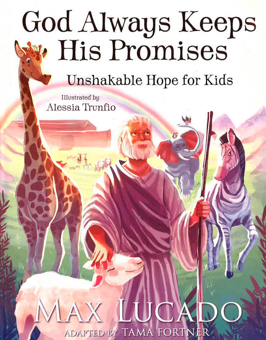 God Always Keeps His Promises