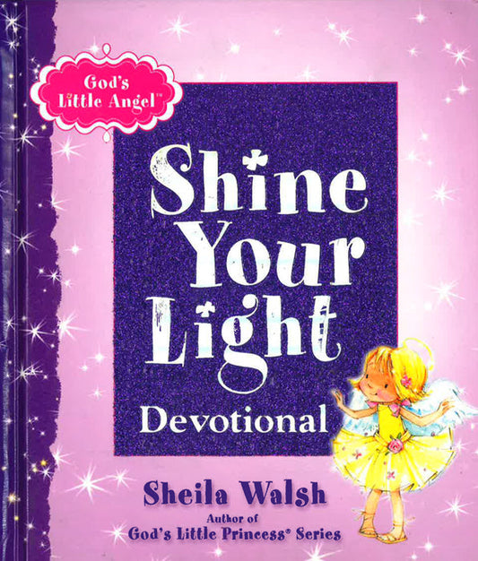 God's Little Angel: Shine Your Light Devotional