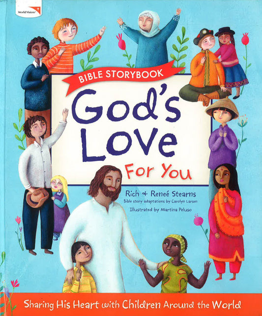 God's Love For You Bible Storybook